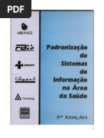 Padronização Dos Sistemas de Informação - Saude