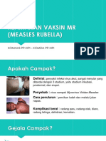 Keamanan Vaksin MR (Measles Rubella) : Komnas Pp-Kipi - Komda Pp-Kipi