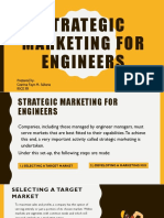 Strategic Marketing For Engineers: Prepared By: Czarina Faye M. Sabaria Bsce 3B