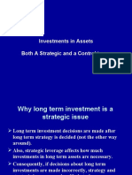 Investments in Assets Both A Strategic and A Control Issue
