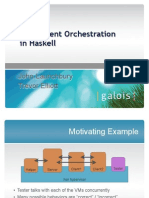 Concurrent Orchestration in Haskell