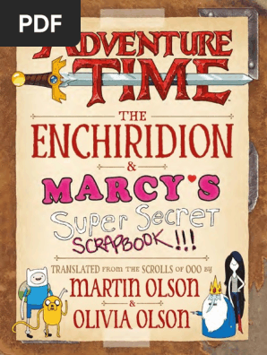Adventure Time - The Enchiridion & Marcy's Super Secret Scrapbook!!!
