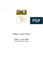 Pide y se te dara - Esther y Jerry Hicks.pdf