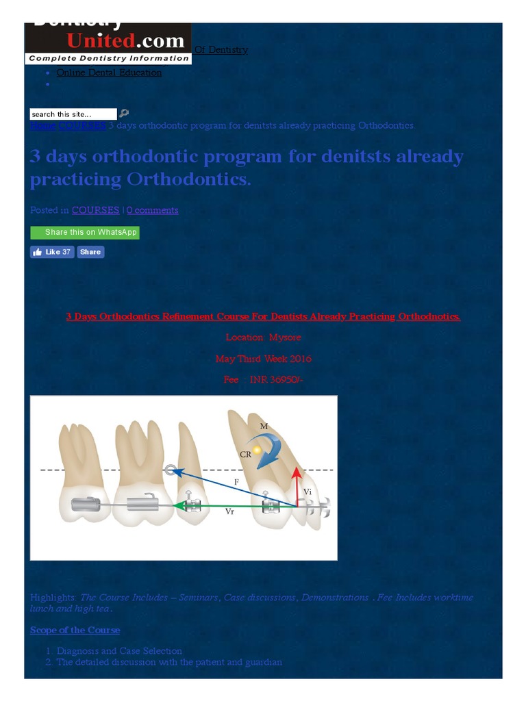 3 Days Orthodontic Program For Denitsts Already Practicing Orthodontics