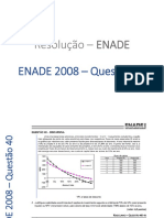 ENADE 2008 – Questão 40 Eng Economica