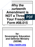 Why the Fourteenth Amendment is Not a Threat to Your Freedom, Form #08.015