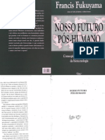 FUKUYAMA, Francis - Nosso Futuro Pós Humano PDF