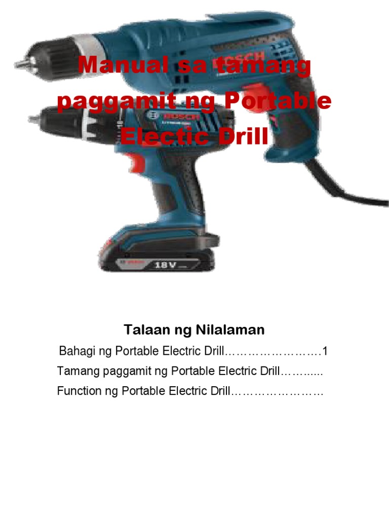 Manual Sa Tamang Paggamit NG Portable Electic Drill | PDF