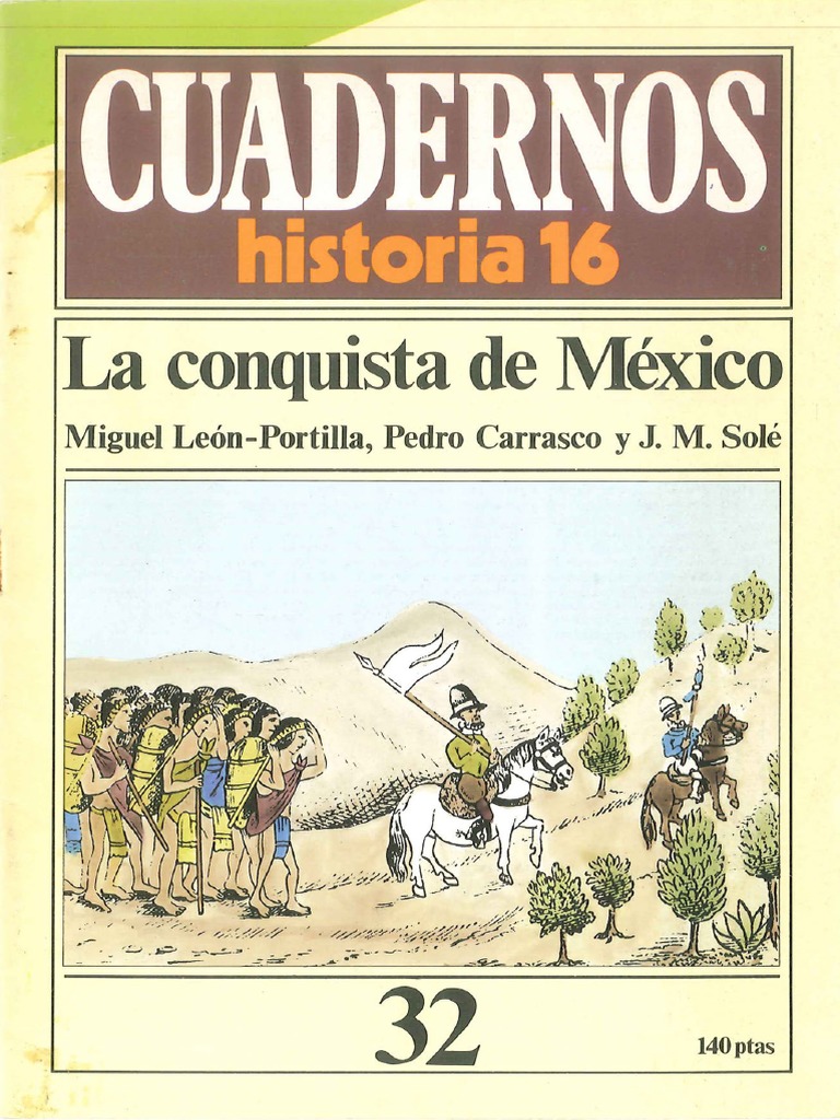 Cuadernos de Historia 16 032 La conquista de Mexico 1985.pdf
