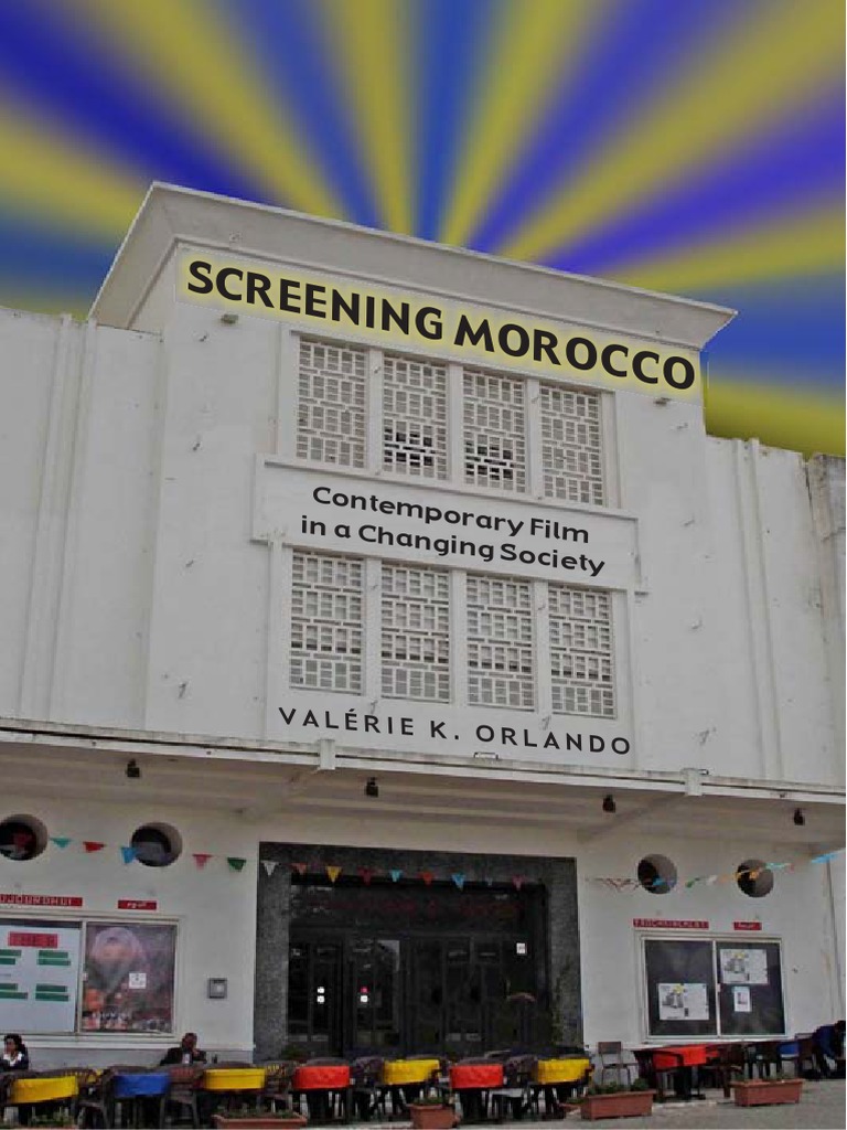 Screening Morocco PDF Morocco Colonialism