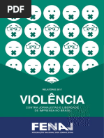 Violência contra jornalistas e liberdade de imprensa no Brasil FENAJ 2017