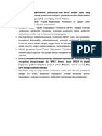 Model praktek keperawatan profesional atau MPKP adalah suatu yang memungkinkan perawat profesional mengatur pemberian asuhan keperawatan termasuk lingkungan untuk menunjang asuhan tersebut.docx