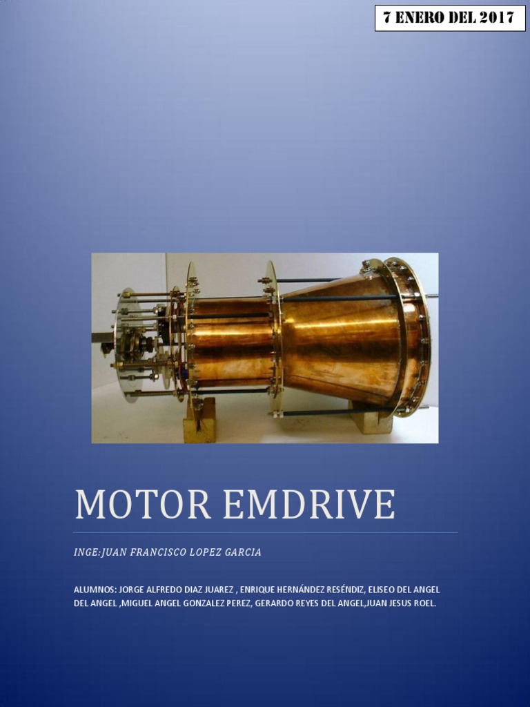 Funcionamiento del motor EmDrive | PDF | Science | Naturaleza