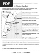 13 Colonies Map Quiz: Directions: Use This Map and Your Notes To Help You Answer Each of These Questions. When You Are