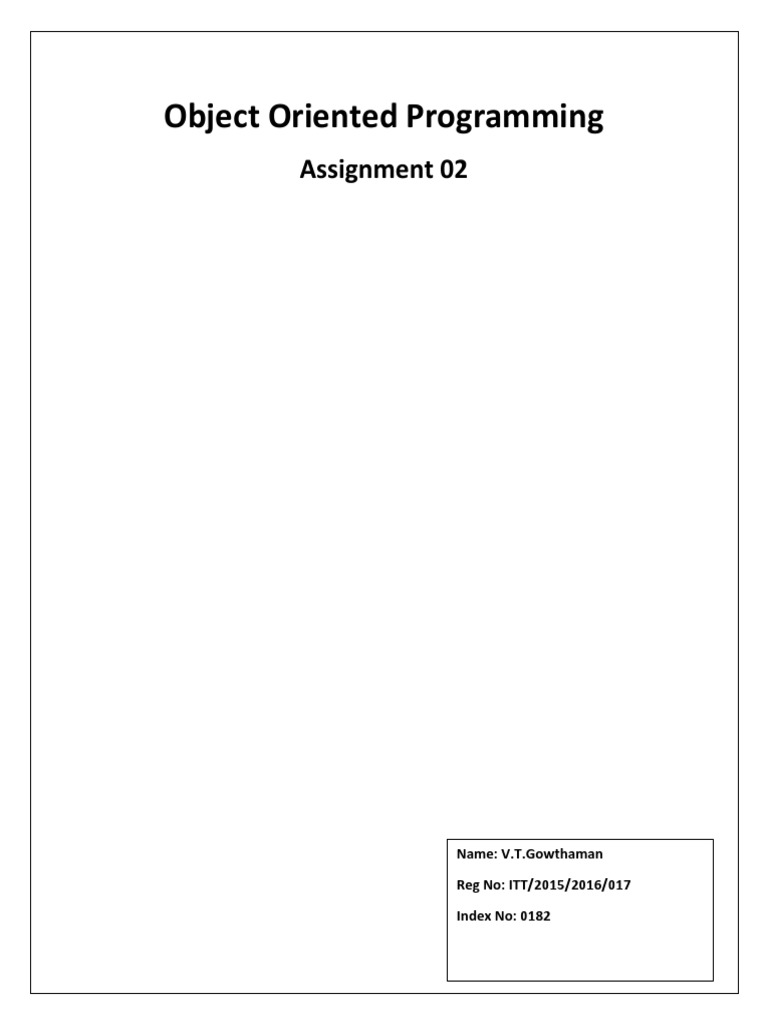 Object Oriented Programming: Assignment 02 | PDF | Class (Computer ...