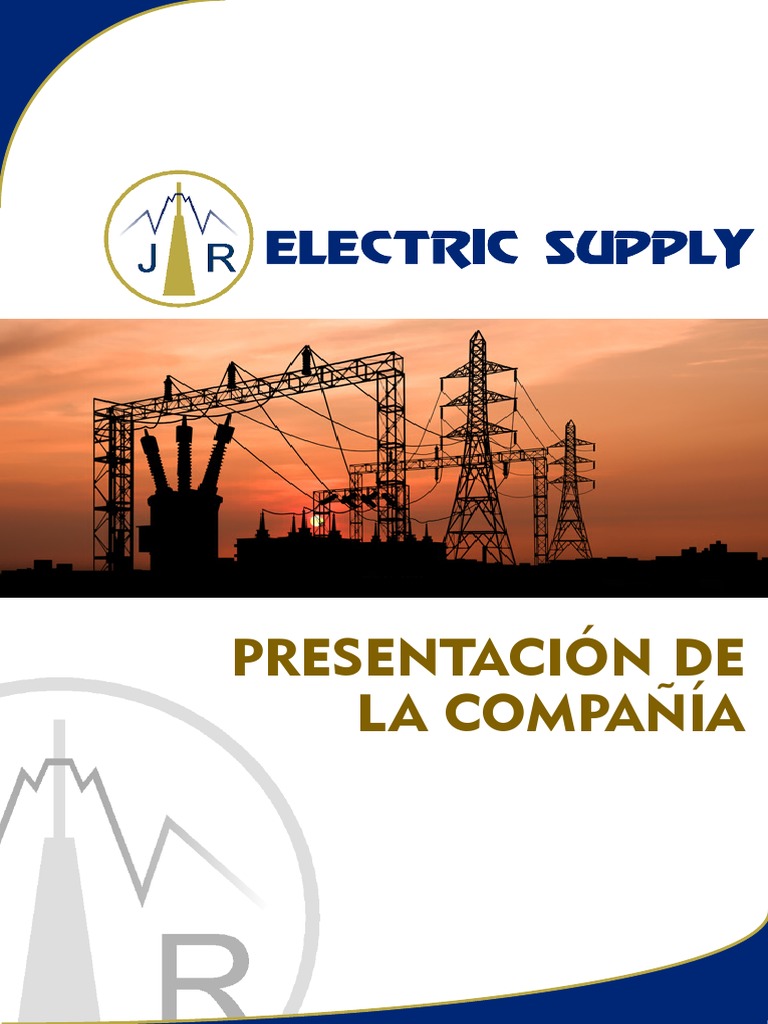 Presentacion JR Electric Supply Final | PDF | Luz de la calle | Calidad ...