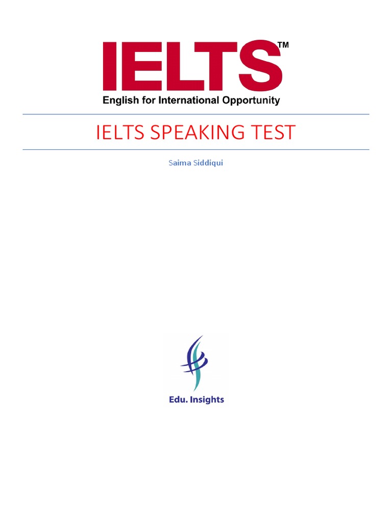 IELTS Speaking Test Overview | PDF | Career & Growth | Language Arts ...