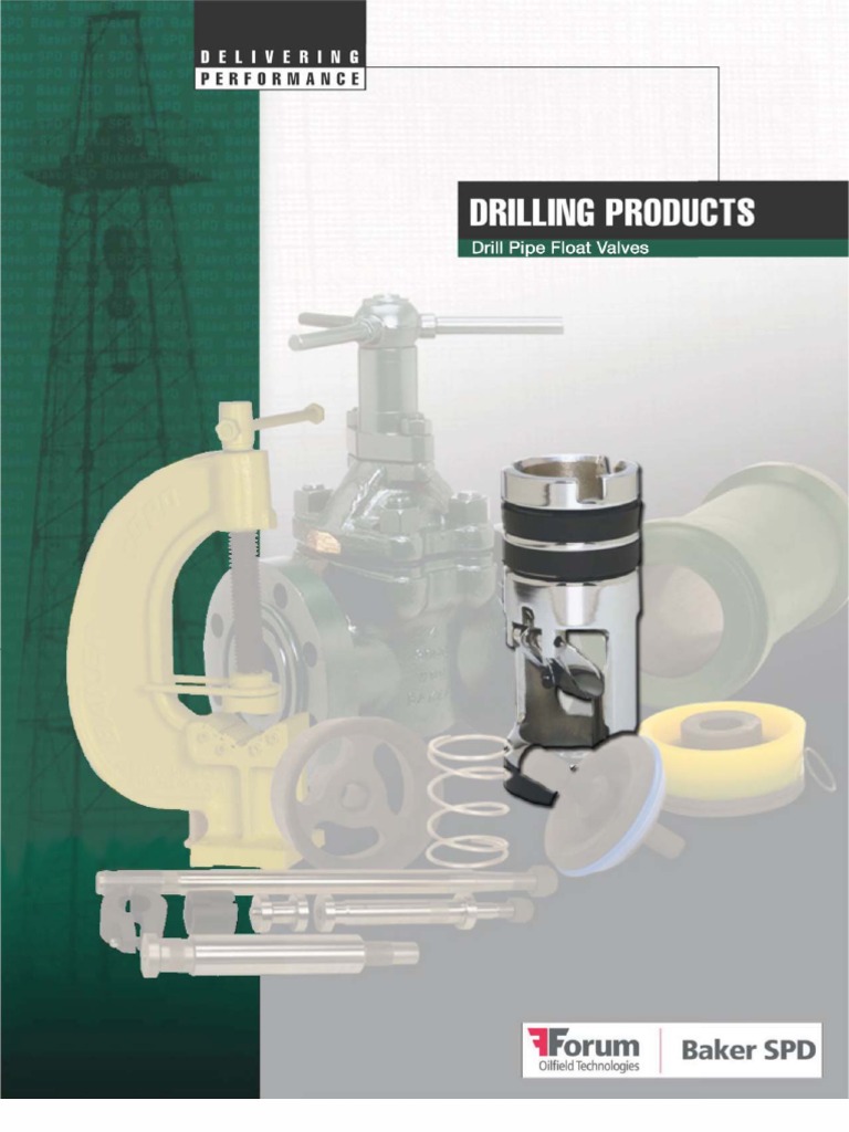 Drill Pipe Float Valves PDF Valve Pipe (Fluid Conveyance)