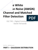 Additive White Gaussian Noise (AWGN) Channel and Matched Filter Detection