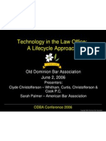 Technology in The Law Office: A Lifecycle Approach: Old Dominion Bar Association June 2, 2006