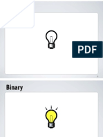 Binary System Overview