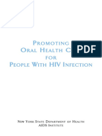 Promoting Oral Health Care for People With HIV Infection