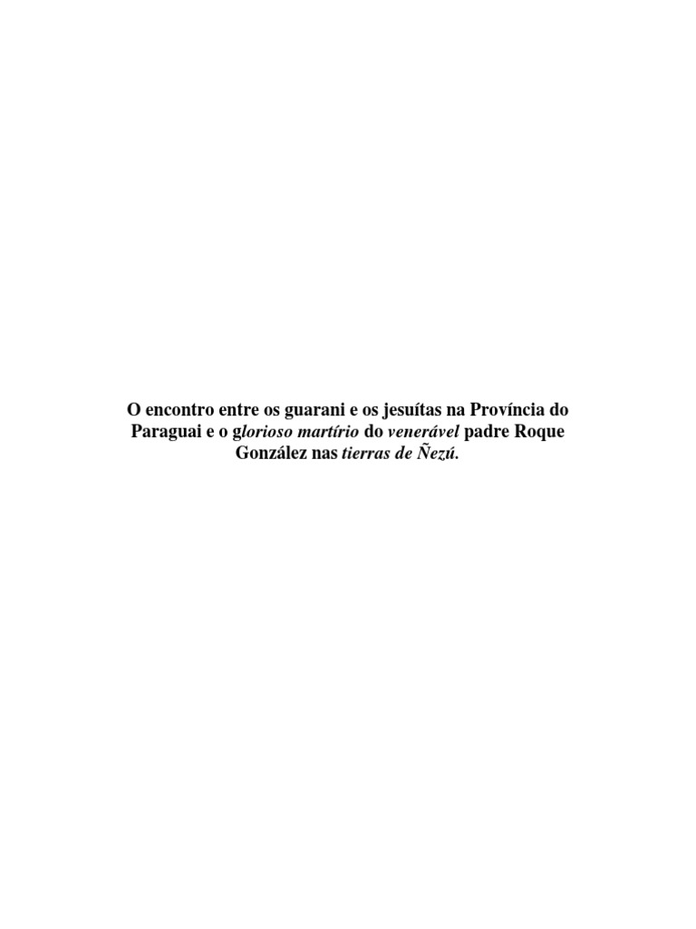 Jesuitas E Guaranis Paraguai PDF Tempo Turismo