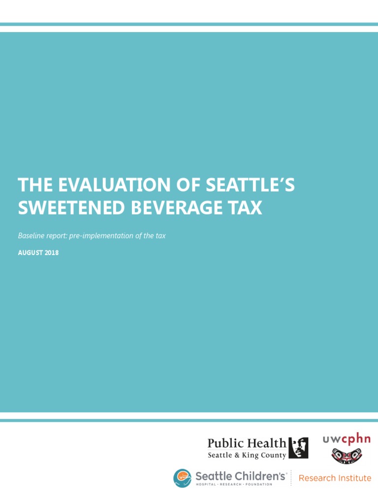 Evaluation of Seattle's Sweetened Beverage Tax PDF Soft Drink Drink