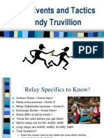 Relay Events and Tactics Wendy Truvillion