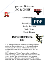 Comparison Between KFC & Chief: Group Members: Zartashiya Arshad Shafaq Sherwani Nyla Nizam Umair Durrani
