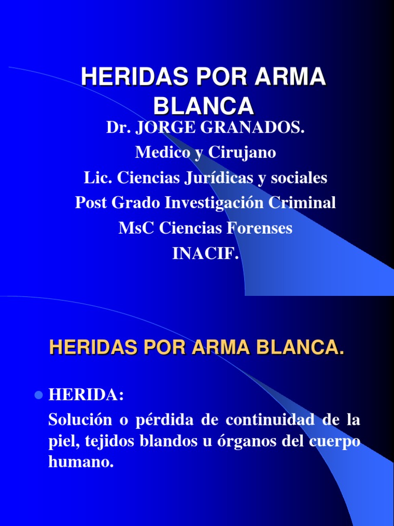 Tipos de Heridas por Arma Blanca | PDF | Mano | Arsenal
