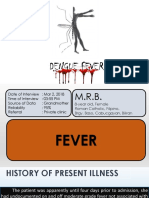 Dengue Fever, An Updated Approach for Management