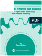 Gear Hobbing Shaping and Shaving A Guide To Cycle Time Estimating and Process Planning PDF