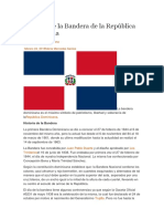 Historia de La Bandera de La República Dominicana