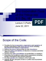 The Corporation Code of The Philippines B.P. Blg. 68: Lecture 3 (Parts 1 and 2) June 22, 2011