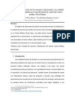 Nivel de Satisfacción de Los Usuarios Relacionado A La Calidad de Atención Brindada Por El Profesional de Salud Del Centro Médico Good Hope