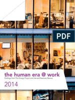 The Human Era at Work