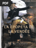 La nave y las tempestades. La epopeya de la Vendée - Alfredo Sáenz, S. J.