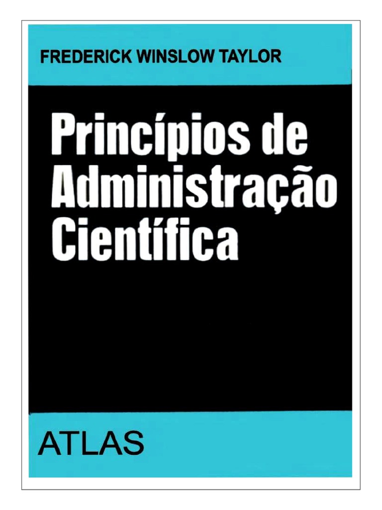 Princípios de Administração Científica - Frederick Winslow Taylor | PDF ...