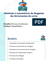 Materiais e Mecanismos de Desgastes de Ferramentas de Corte