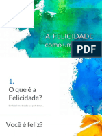 Apresentação - A FELICIDADE Como Um Hábito