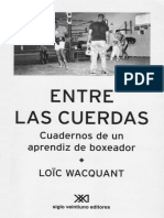 24280981-wacquant-loic-entre-las-cuerdas-cuadernos-de-un-aprendiz-de-boxeador-2000.pdf