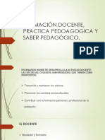 FORMACIÓN DOCENTE, PRÁCTICA PEDOAGOGICA Y SABER PEDAGÓGICO PRESENTACIÓN.pptx