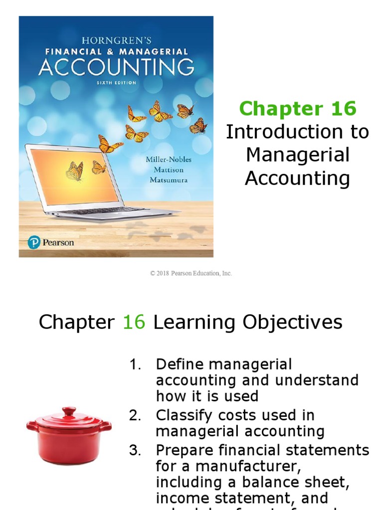 Chapter 16 Intro To Managerial Accounting Cost Of Goods - 