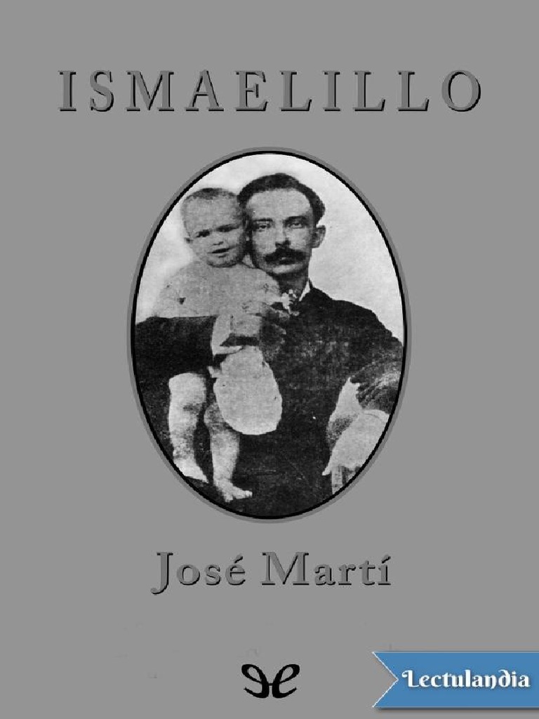 Ismaelillo - Jose Marti