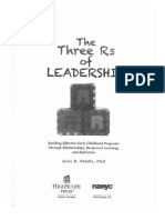 T. Biddle, J. The Three Rs of Leadership