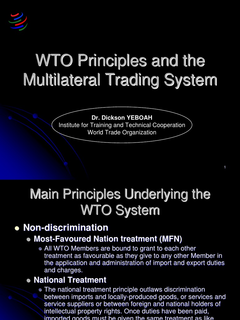 WTO Principles in Trade System | PDF | Most Favoured Nation | World ...