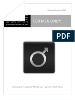 For Men Only! - Relationshp Thoughts for Men by Men