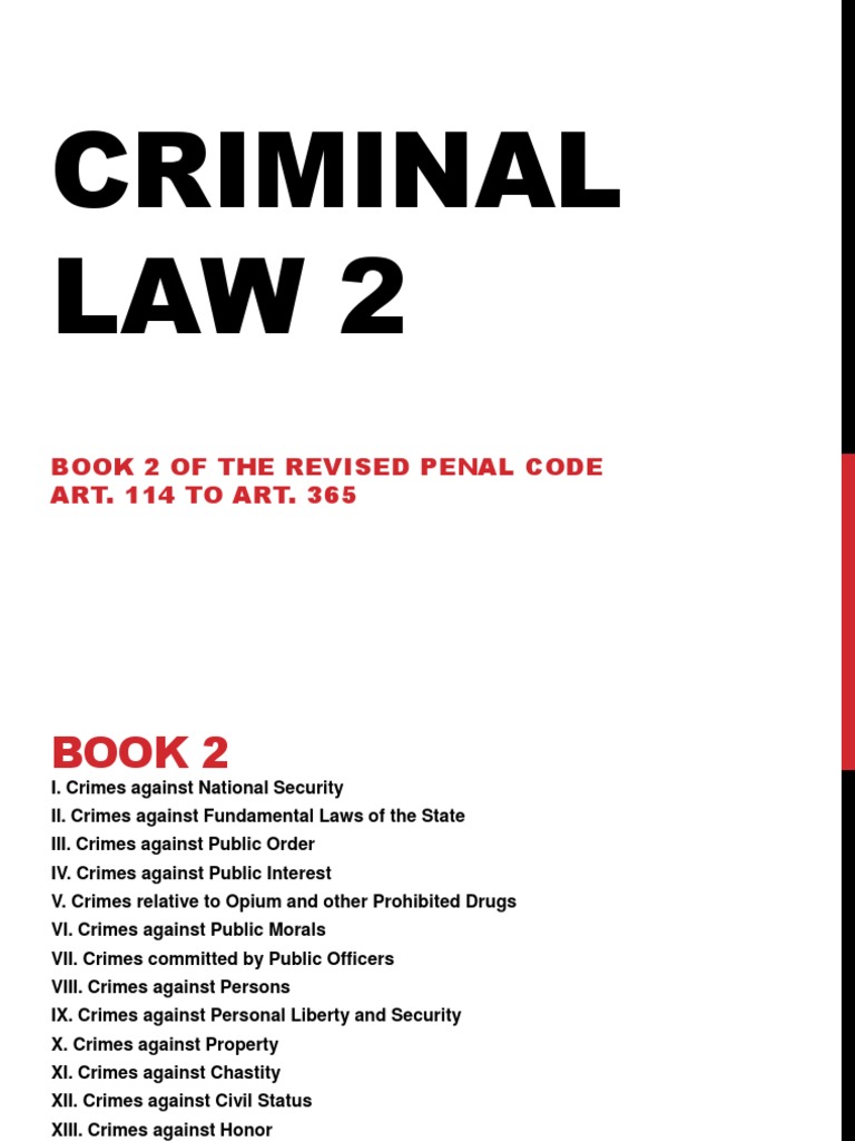 Criminal law 2 book 2 of the revised penal code art 114 to art 365