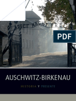 Auschwitz-Birkenau. Historia y Presente